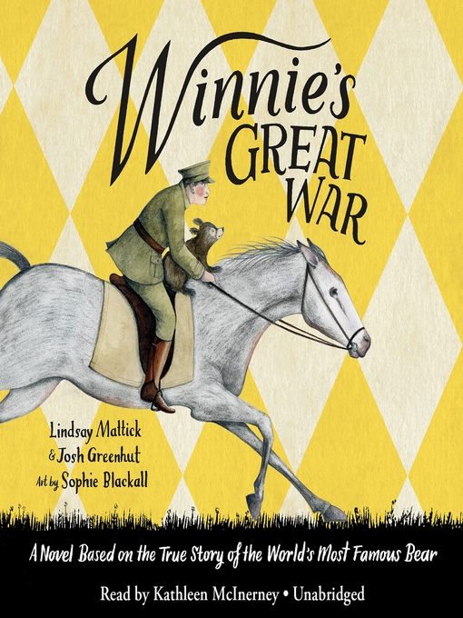 Title details for Winnie's Great War by Lindsay Mattick - Available